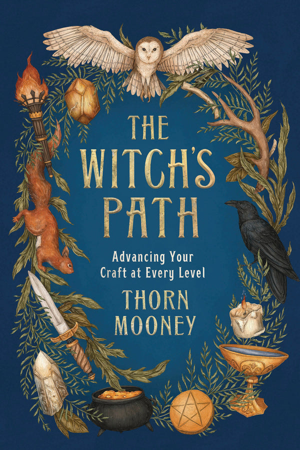 The Witch’s Path: Advancing Your Craft at Every Level