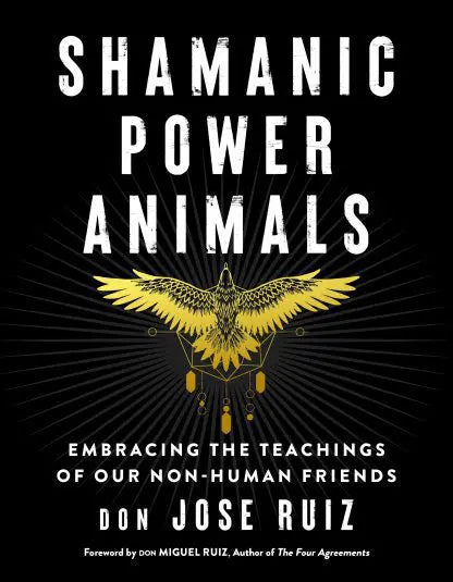 Shamanic Power Animals; Embracing the Teachings of our Non-Human Friends